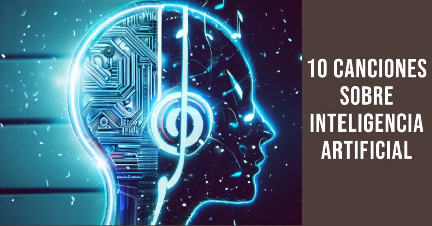 10-canciones-sobre-Inteligencia-artificial-850x445